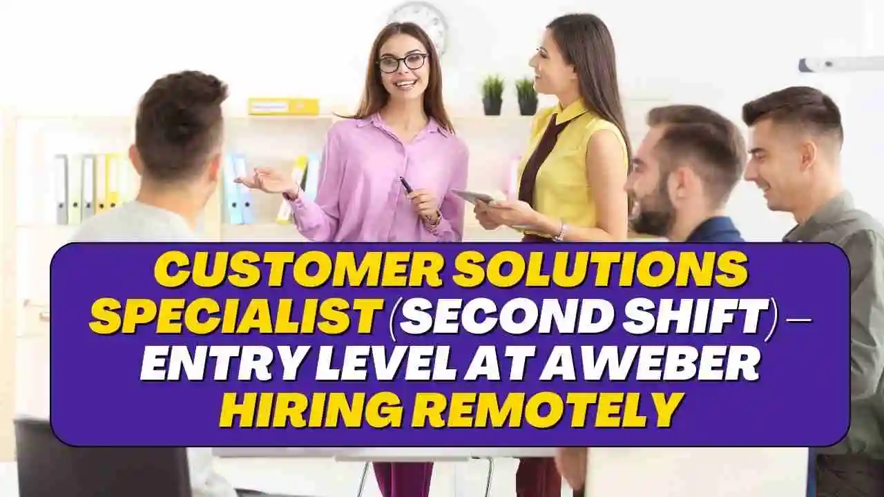 Customer Solutions Specialist (Second Shift) – Entry Level at Aweber Hiring Remotely