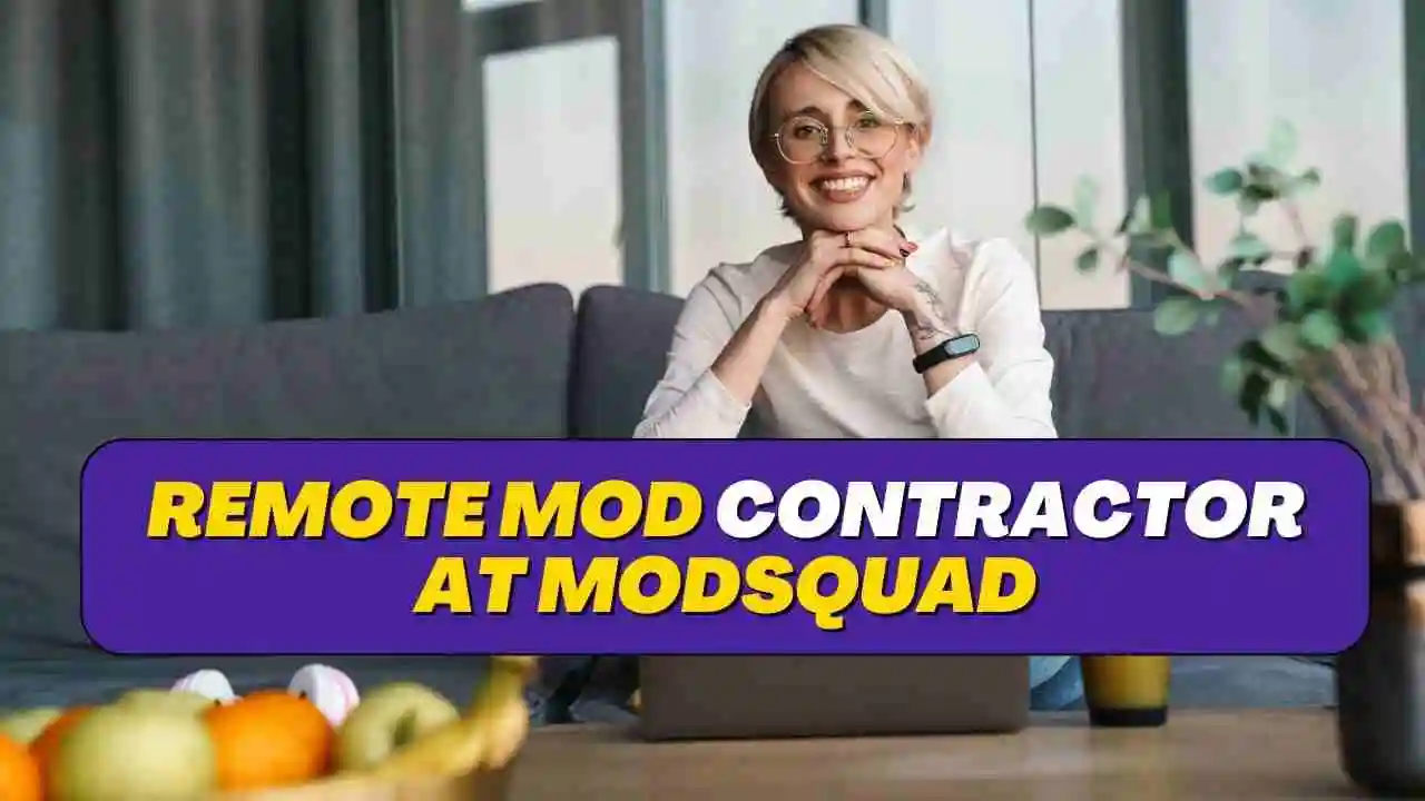 Remote Mod Contractor at ModSquad