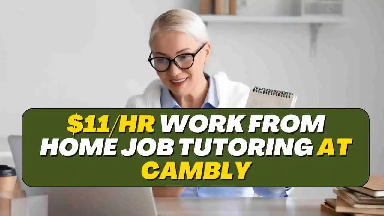 $11/hr Work From Home Job Tutoring at Cambly