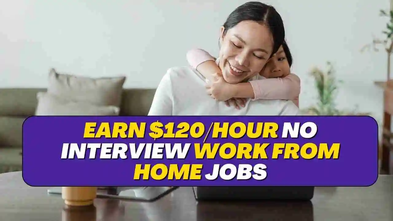 Get Paid $50.48/hr Best Work From Home Jobs No Experience 2024