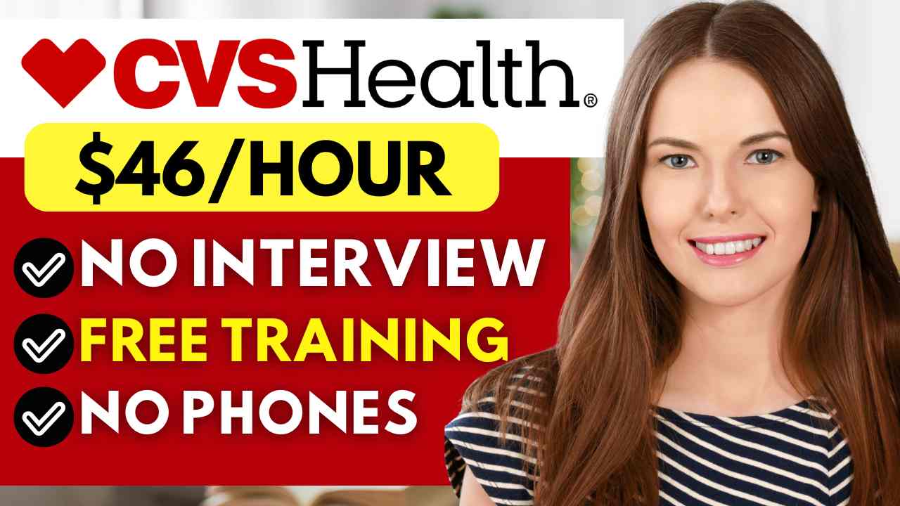 No Interview Remote Work From Home Jobs 2024 | CVS is Urgently Hiring