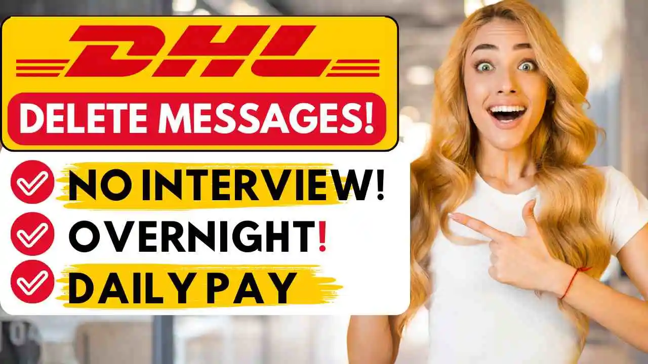 Remote Work From Home Jobs Overnight With No Experience, Daily Pay - DHL Hiring 2024