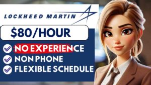 Remote Work From Home Jobs 2025 with No Experience Lockheed Martin Hiring