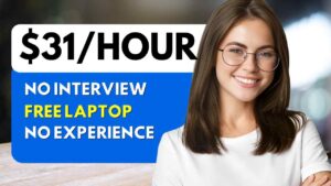 Remote Work From Home Jobs 2025 with No Interview, No Experience