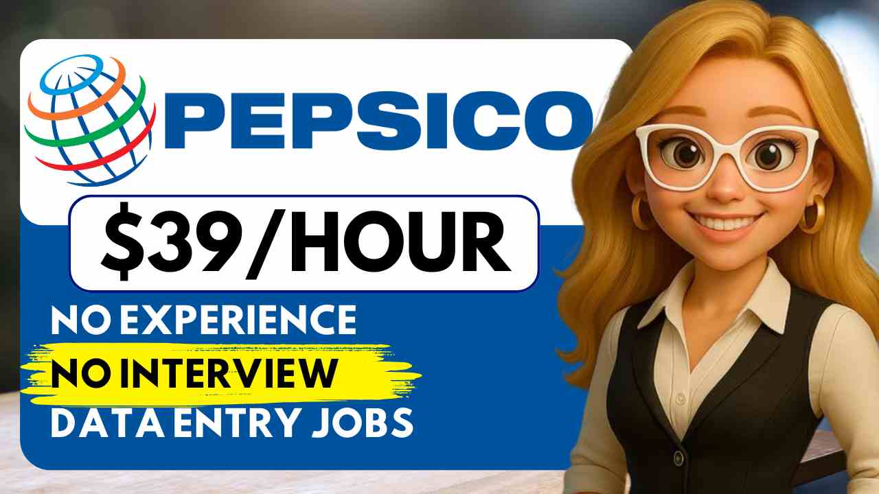 No Experience Remote Work From Home Jobs 2025 PepsiCo Hiring