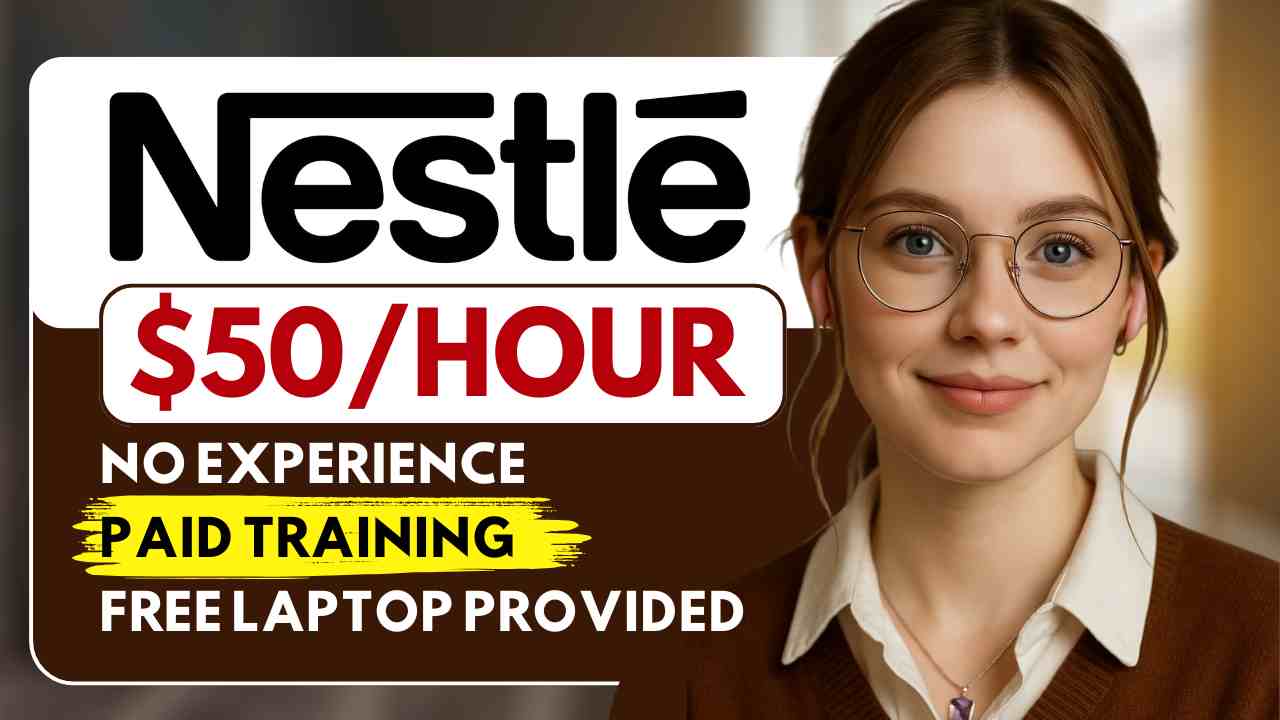 Nestle Remote Jobs + 3 More Work From Home Jobs with No Experience