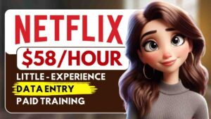 Netflix is Hiring Remote + Data Entry Work From Home Jobs 2025
