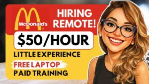 McDonald's Plus 3 More Remote Jobs with Little Experience